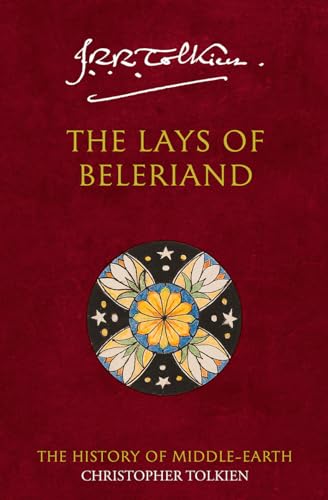The Lays of Beleriand (The History of Middle-earth) von HarperCollins